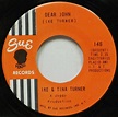 Ike & Tina Turner – Dear John / I Made A Promise Up Above (1966, Vinyl ...