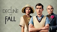 Watch Decline And Fall On Acorn TV