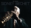 Sidney Bechet: The Unique Sidney Bechet - Jazz Journal