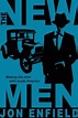 Review: the New Men, by Jon Enfield | Bibliotica