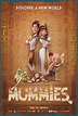Mummies (#2 of 3): Mega Sized Movie Poster Image - IMP Awards