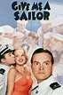 Give Me a Sailor (1938) — The Movie Database (TMDB)