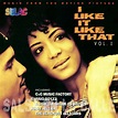 SALSA EN LA CALLE - 2009 / 2023: I Like It Like That - Soundtrack Vol ...