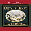 Distant Heart - Audiobook | Listen Instantly!