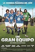 Un gran equipo (2012) | Cines.com
