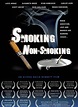 Image gallery for Smoking Nonsmoking - FilmAffinity