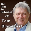 #182 - The Road to Hollywood with Tom Blomquist — The Magic Word