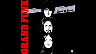 Grand Funk Railroad - "I'm Your Captain(Closer to Home)" - LP Version ...