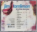 Jim Tomlinson Brazilian Sketches, Hobbies & Toys, Music & Media, CDs ...