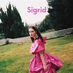 Sigrid - SIGRID ANTHEMS - Reviews - Album of The Year