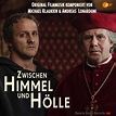 Zwischen Himmel und Hölle | Bavaria Media