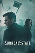 Watch SurrealEstate Online | Season 1 (2021) | TV Guide