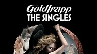 Goldfrapp: The Singles Album Review | Pitchfork