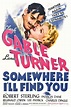 Somewhere I'll Find You is a film released by Metro-Goldwyn Mayer in ...