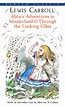 Alice's Adventures in Wonderland & Through the Looking-Glass by Lewis ...