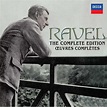 Ravel: The Complete Edition: Maurice Ravel;Various Artists, Maurice ...