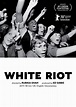 White Riot review: Dir. Rubika Shah (2020) | critical popcorn