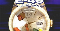 Southside Holding: E-40 - In A Major Way (1995)