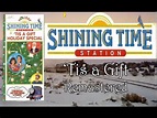 Shining Time Station - Tis a Gift [Remastered] - YouTube