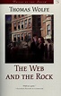 The web and the rock by Thomas Wolfe | Open Library