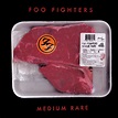 Foo Fighters Medium rare (Vinyl Records, LP, CD) on CDandLP