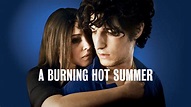A Burning Hot Summer on Apple TV
