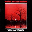 With Hot Cottage by Big Walter Horton & Hot Cottage (Album, Blues ...