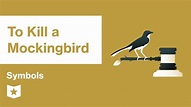 To Kill a Mockingbird | Symbols | Harper Lee - YouTube
