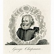 George Chapman (c1559-1634) English dramatist, translator, and poet ...