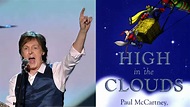 Paul McCartney Animated Film "High in the Clouds" Back on Track with ...