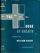 The House of Breath by GOYEN, William: Near fine Hardcover (1950) First ...