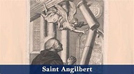 Saint Angilbert – Catholic | San Jose Filipino Ministry