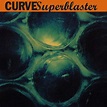 Curve: Superblaster (180g) (Limited Numbered Edition) (Flaming Vinyl ...