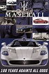 Maserati: A Hundred Years Against All Odds - Italia Mia
