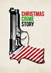 Christmas Crime Story - película: Ver online en español