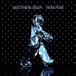‎Pom Pom - Album by Matthew Dear - Apple Music