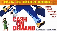 Cash On Demand with Peter Cushing 1961 - 1080p HD Film - YouTube