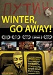 Winter, Go Away! - película: Ver online en español
