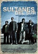Sultanes del Sur (2007)