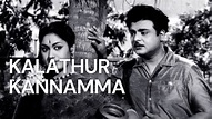 Watch Kalathur Kannamma (1960) Full Movie Online - Plex