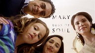 Ver Mary Loss of Soul (2015) Online en Español y Latino - Cuevana 3