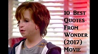 10 Best quotes from wonder (2017) movie - YouTube