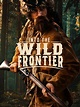 Sección visual de Into the Wild Frontier (Serie de TV) - FilmAffinity