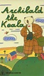 "Archibald the Koala" The Dragon (TV Episode 1998) - IMDb
