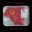 Foo Fighters - Medium Rare Lyrics and Tracklist | Genius