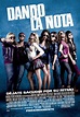 Dando la nota - Película 2012 - SensaCine.com