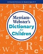 Merriam-Webster's Dictionary for Children & Merriam-Webster Shop