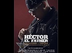 hector el father pelicula completa hd - YouTube