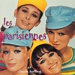 Les Parisiennes: genres, songs, analysis and similar artists - Chosic