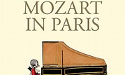 BOOK REVIEW: Mozart in Paris by Frantz Duchazeua | XS Noize | Online ...